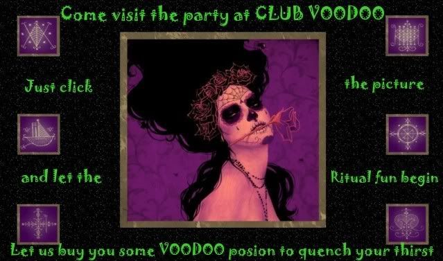 Club Voodoo- CLICK TO JOIN THE PARTY!!!!!
