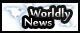 Worldly News-News That Is Worldly