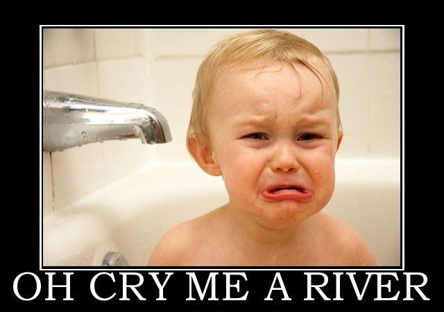 cry-me-a-river-crybaby-rich-poor-politic