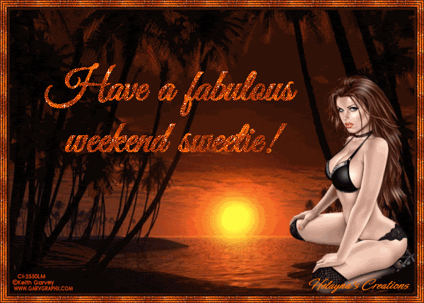 HAVE A FABULOUS WEEKEND SWEETIE! SEXY GIRL WITH SUNRISE GIF ANIME