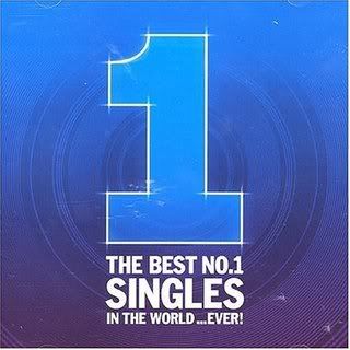 The Best No.1 Singles In The World The Best No.1 Singles In The World