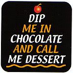 dip in chocolate